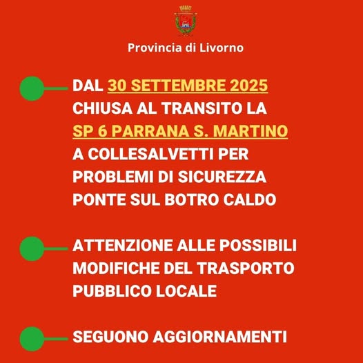 Chiusura temporanea della SP 6 Parrana San Martino 