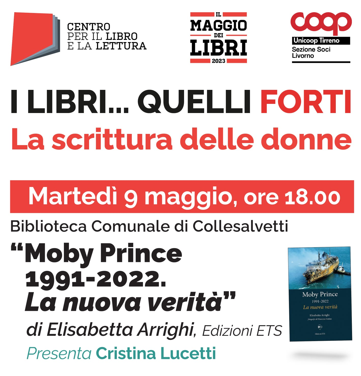 I libri....quelli forti. La scrittura delle donne. Presentazione del libro: Moby Prince 1991-2022. La nuova verit